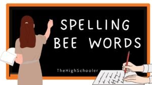 High School Spelling Bee Words